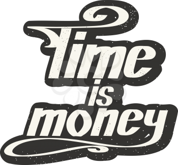 Colored saying time - money on a white background on retro style. Hand lettering. Vector illustration