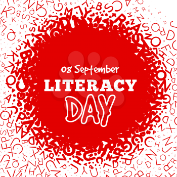 Literacy Day - September 8th. Vector illustration with letters on background.