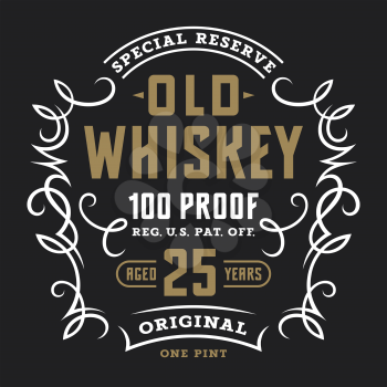 Vintage whiskey label template / Calligraphic design elements / T-shirt graphic design