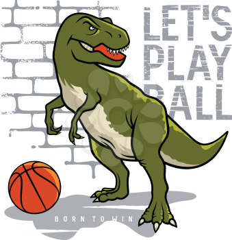 Dinosaur vector illustration and cool slogan for t shirt design. Tyrannosaur playing basketball. Athletic graphic tee