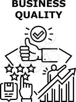 Business Quality Vector Icon Concept. Service Business Quality Development And Management, Customer Feedback And Client Feedback. Company Success Support And Product Black Illustration