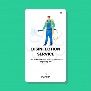 Disinfection Service Worker Disinfecting Vector. Disinfection Service Prevent Infection Covid-19 Viruses Or Coronavirus And Various Pathogens. Character Web Flat Cartoon Illustration