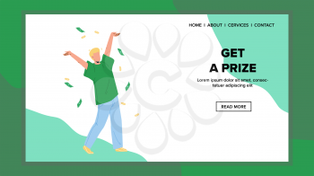 Get A Prize Money Cheering Businessman Vector. Happy Young Man With Raised Arms Celebrate Win Jackpot And Get Prize. Characters Finance Raining Down, Financial Success Web Flat Cartoon Illustration