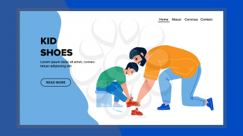 Kid Shoes Laces Help Lacing Father To Son Vector. Man Helping Boy Put On Kid Shoes On Foot. Characters Parent Dad And Child Preparing For Walking In Park Web Flat Cartoon Illustration