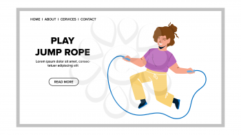 Girl Play Jump Rope Sport Accessory In Gym Vector. Preteen Child Play Jump Rope On Physical Training At School. Character Kid Jumping, Sportive Activity Excercise Flat Cartoon Illustration