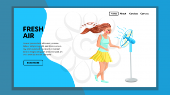 Fresh Air Cooling From Electric Fan On Girl Vector. Young Woman Breathing Fresh Air From Ventilator Electrical Device. Character With Waving Long Hair Relaxing Wind Web Flat Cartoon Illustration