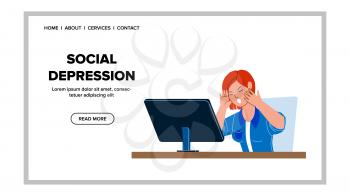 Social Depression Feeling Sad Young Woman Vector. Social Depression Problem Feel Frustrated Girl After E-mail Message Or Comment. Worried Angry Character Web Flat Cartoon Illustration
