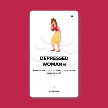Depressed Woman With Problem Crying Alone Vector. Young Depressed Woman In Torn And Dirty Clothes Offended Cry. Disappointed Character With Negative Emotion Web Flat Cartoon Illustration
