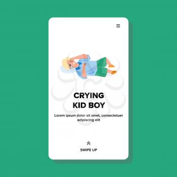 Frustrated Crying Kid Boy Laying On Floor Vector. Small Crying Kid Boy Wanting Toy In Store, Childhood Trouble And Problem. Offended Character Child Cry On Flooring Web Flat Cartoon Illustration