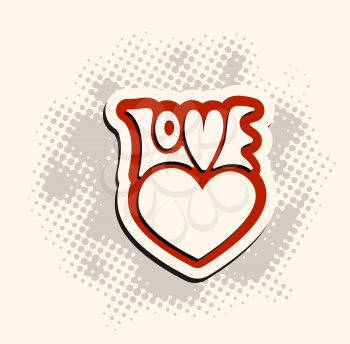 Love and heart sign hand lettering. Vector label retro style. Badge stiker template illustration.