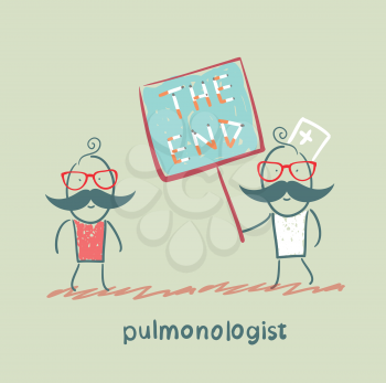 pulmonologist shows the patient a poster of the words  the end