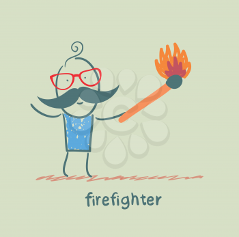 firefighter holding a burning stick