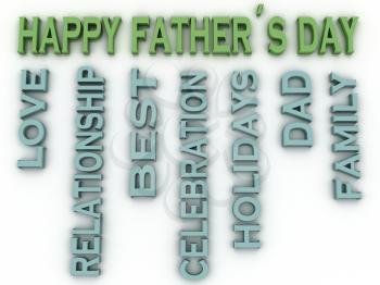 3d image Happy Father´s Days  issues concept word cloud background