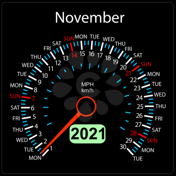 The 2021 year calendar speedometer a car November.