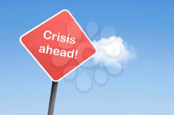 Royalty Free Photo of a Crisis Ahead Sign