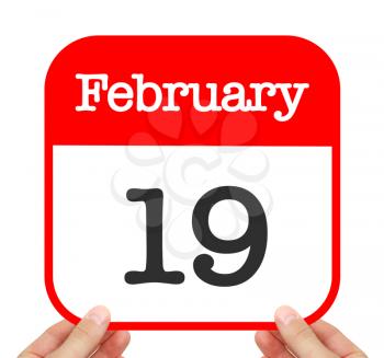 February 19 written on a calendar