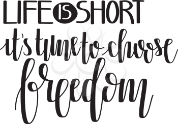 Vector Freedom Hand Lettering. Modern Hand Drawn Calligraphy