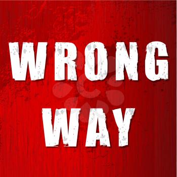 Royalty Free Clipart Image of a Wrong Way Sign