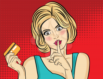 Beautiful  blonde woman  in pop art style with credit card showing hand silence sign. Vector illustration