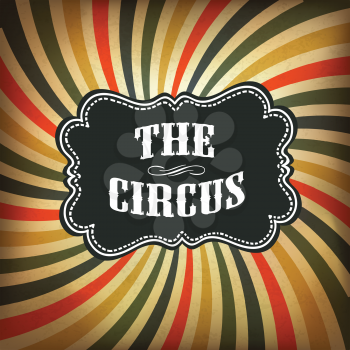 Grunge circus background. Vector, EPS10