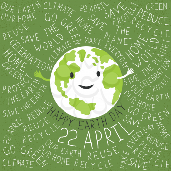 Happy Earth Day Poster. Text around the Earth symbol. Planet smiling. 