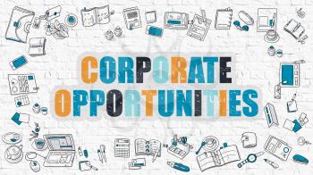 Corporate Opportunities Concept. Corporate Opportunities Drawn on White Wall. Corporate Opportunities in Multicolor. Doodle Design. Line Style Illustration. White Brick Wall.