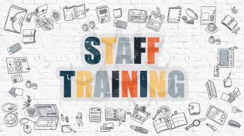 Staff Training Concept. Modern Line Style Illustration. Multicolor Staff Training Drawn on White Brick Wall. Doodle Icons. Doodle Design Style of Staff Training Concept.