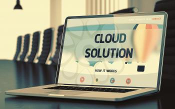 Cloud Solution - Landing Page with Inscription on Laptop Display on Background of Comfortable Meeting Hall in Modern Office. Closeup View. Toned Image with Selective Focus. 3D.