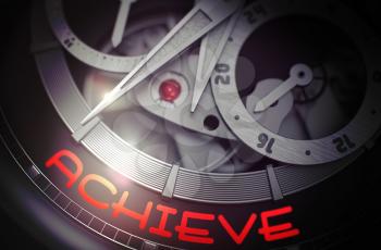 Achieve - Fashion Watch with Visible Mechanism and Inscription on Face. Achieve - Black and White Close Up of Wrist Watch Mechanism. Time Concept with Lens Flare. 3D Rendering.