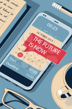 The Future is Now. Red Speech Bubble - Reminder in Calendar of the Modern Smartphone. Vector Halftone Isometric Illustration.