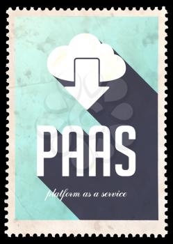 PAAS - Platform as a Service - on light blue background. Vintage Concept in Flat Design with Long Shadows.