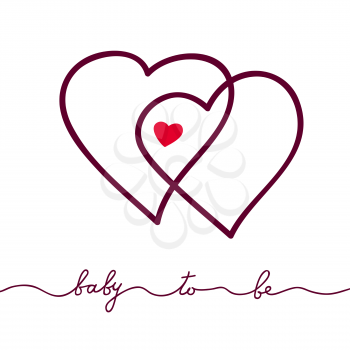 Hearts connection gives rise to a new life. Heart shape outlinie silhouettes and lettering baby to be.