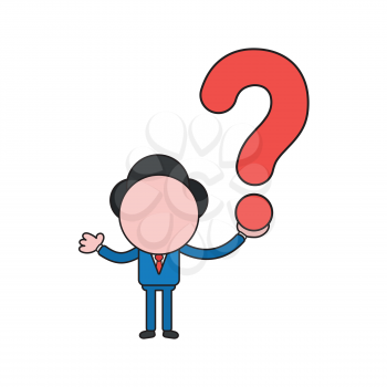 Vector illustration concept of businessman character holding question mark. Color and black outlines.
