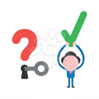 Vector illustration of faceless businessman character unlock question mark keyhole and holding up check mark.