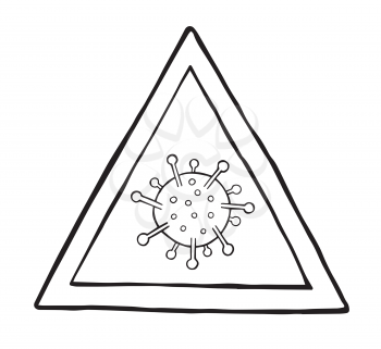 Hand drawn vector illustration of Wuhan corona virus, covid-19. Danger symbol. White background and black outlines.