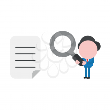 Vector illustration businessman character holding magnifying glass and looking written paper.