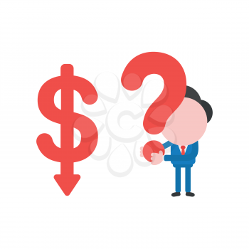 Vector illustration businessman character with dollar arrow moving down and holding question mark.