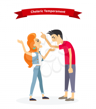 Choleric temperament type people. Human system, medical emotion, individuality mental energy, emotional conflict and shouting, scientific physiology illustration