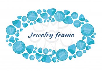 Jewelry round frame with space for text. Round frame made of blue shiny diamonds. Blue shiny diamonds on on white background. Diamond decoration. Vector illustration in flat.
