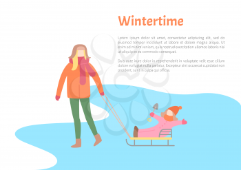 Wintertime activity pastime of mother and child vector. Kid sitting on sledges, mom pulling sleds with daughter, winter season, people in warm clothes
