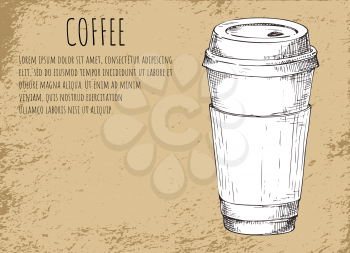 Coffee cup beverage poster with monochrome sketch outline. Plastic portable mug containing hot drink. Energy booster isolated on vector illustration