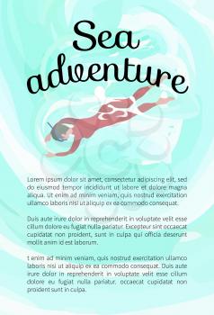 Sea adventures vector, extreme sports swimming woman wearing special diving equipment, person underwater, seaside relaxation snorkeling hobby poster