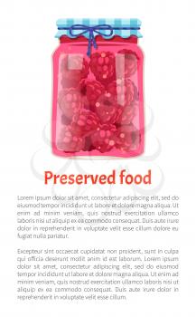 Preserved food poster with text sample. Raspberries jam conserved in glass jar sealed with cap. Sweet dessert made of berries potting result vector