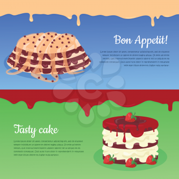 Bon appetit and tasty cake banners. Sweet fruit cakes covered glaze with berry on top flat vector illustration.   Delicious baked sweets. For bakery, confectionery, culinary recipes web pages design  