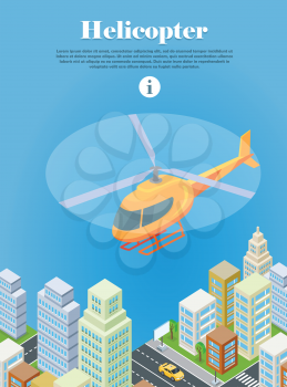 Helicopter flying over urban city. Helicopter type of rotorcraft. Can take off and land vertically, hover, fly forward, backward, laterally. Logistics container shipping and distribution. Vector