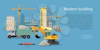 Modern building. Building process web banner in flat style. Unloading of sand. Construction of residential houses banners set. Big building area. Icons of construction machinery. Vector illustration