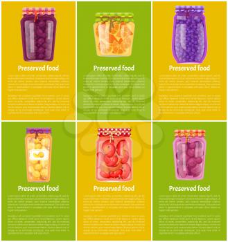 Preserved fruit and vegetables vector illustration. Peach and blueberry, cherry and plum, citrus jam and pickled pepper in glass jars, food poster