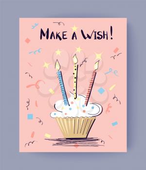 Make a wish Birthday congrats on pink background. Vector illustration with festive cake and three glowing candles surrounded by doodles and confetti