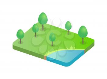 Trees on green field and blue refreshing pond. Lush greenery scenery of forest rustic area countryside environment 3d isometric icon landscape vector