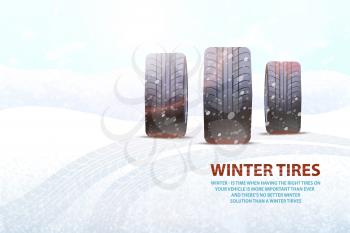 High quality winter tires commercial with slogan. Best tire made of durable material for car during promo banner vector illustration